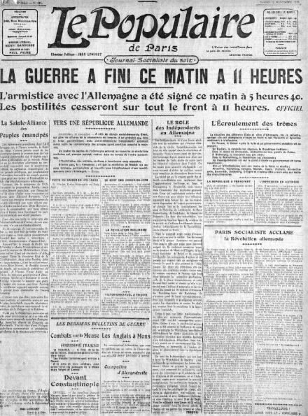 « La Guerre a fini ce matin à 11 heures » Le Populaire 12 novembre 1918
