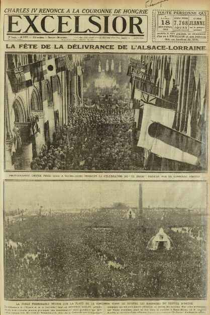 « La fête de la délivrance de l'Alsace-Lorraine » - Excelsior du 18 novembre 1918
