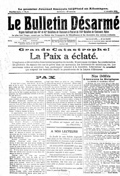 « Grande catastrophe ! La Paix a éclaté » - Le Bulletin désarmé, journal de tranchée du 11 décembre 1918
